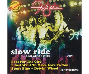 Foghat - Slow Ride & Other Hits