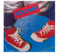 Foghat - Tight Shoes