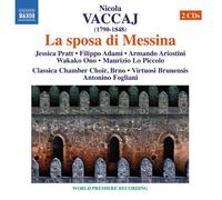 Fogliani - Vaccaj: La sposa di Messina (Rossini in Wildbad)