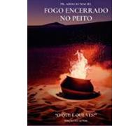 Fogo Encerrado No Peito (ebook)