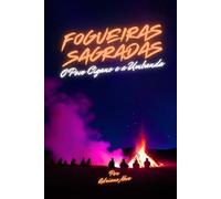 Fogueiras Sagradas:: O Povo Cigano e a Umbanda (Sabedoria de Umbanda)