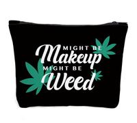 Fokongna Divertida bolsa de maquillaje de hierba, bolsa de cosméticos para mujeres, amigas, regalos para hermanas, regalos de humor, Might Be Makeup 3, 9.5 x 7 inches