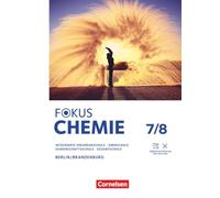 Fokus Chemie 7./8. Schuljahr - Mittlere Schulformen - Berlin und Brandenburg 2026 - Schulbuch