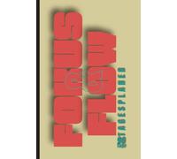 Fokus & Flow: Tagesplaner . 180 Seiten,5.25 x 8 Zoll, (133,35 x 203,2 mm) groß,Ein 3-Monate-Planer mit täglichen Affirmationen, Dankbarkeit und positive Gewohnheiten