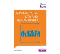 FOL - Admin & Human Rights Law 2e (Foundations of Law)