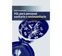 FOL para personal sanitario y sociosanitario (MODULOS TRANSVERSALES - SANIDAD)