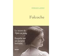 Folcoche: Le secret de "Vipère au poing" - Enquête sur un meurtre littéraire