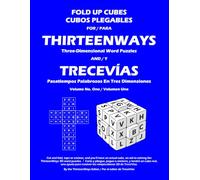 Fold Up Cubes For ThirteenWays Three-Dimensional Word Puzzles: Volume No. One