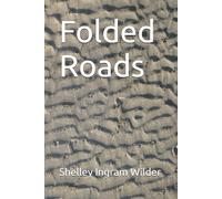 Folded Roads: 1 (The Folded Line Trilogy)