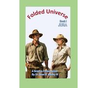 Folded Universe Book 1: Jura