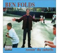 Folds, Ben - Rockin' The Suburbs [Import]