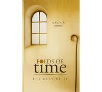 Folds of time: The City of If