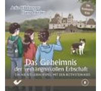 Folge 8: Das Geheimnis Der Verhängnisvollen Erbschaft (audiolibro)