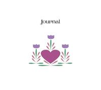 Folk Art Journal: A heart and three flowers on the cover, with a Signature page and 124 lined and numbered pages inside.