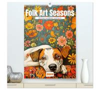Folk Art Seasons (hochwertiger Premium Wandkalender 2026 DIN A2 hoch), Kunstdruck in Hochglanz: Und das Landleben wird bunt