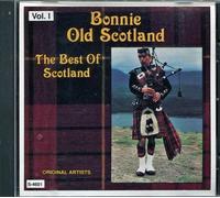 FOLK / CELTIC / IRISH FOLK Compilation - Bonnie Old Scotland Vol. 1 - The Best Of Scotland