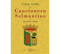 Folk-lore O Cancionero Salmantino (ed. Facsimil)