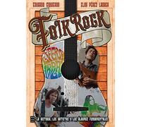 Folk Rock: La historia, los artistas y los álbumes fundamentales (Música)