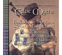 Folk Scozia - Celtic Myths: Songs and Ballads from Ireland and Scotland