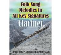 Folk Song Melodies in All Key Signatures CLARINET