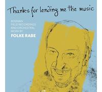 Folke Rabe – Thanks for lending me the Music