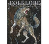 FOLKLORE: A Monoline Journey through Sacred Beasts