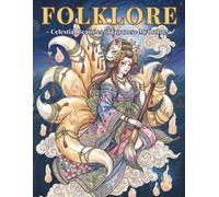FOLKLORE: Celestial Beauties of Japanese Mythology[Goddess Coloring Book for Adults]