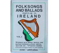 Folksongs & ballads popular in ireland vol. 1 livre sur la musique: Volume 1