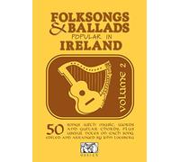 Folksongs & Ballads Popular In Ireland Vol. 2: Volume 2