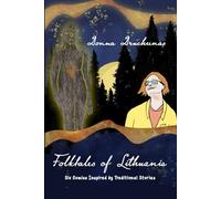 Folktales of Lithuania: Six Comics Inspired by Traditional Stories