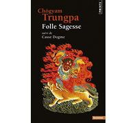 Folle Sagesse: Suivi de Casse Dogme (Points Sagesses)
