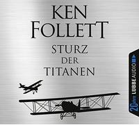 Follett,Ken - Sturz der Titanen (Jubilumsausgabe)