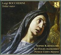 Follies Francaises - Boccherini: Stabat Mater