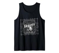 Follow Gravity It's The Law - Camiseta sin Mangas