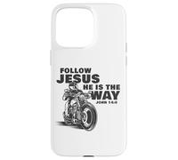 Follow Jesus He is The Way Christian Motorcycle Gospel Biker Carcasa para iPhone 15 Pro MAX