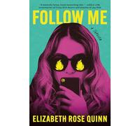 Follow Me: A Thriller