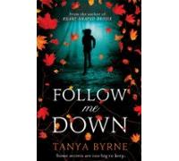Follow Me Down