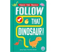 Follow That Dinosaur! (Trace the Trails)
