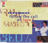 Follow the call of love [Single-CD]