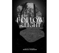 Follow the Light