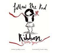 Follow the red ribbon - I love you.