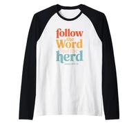 Follow The Word Not The Herd Christian Bible Verse Scripture Camiseta Manga Raglan