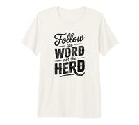 Follow The Word Not The Herd Christian Bible Verse Scripture Camiseta Premium