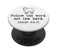 Follow The Word Not The Herd God Bible Verse Isaiah 8:11-13 PopSockets PopGrip Adhesivo