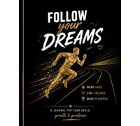 Follow Your Dreams