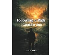 Following A Path I Couldn't See