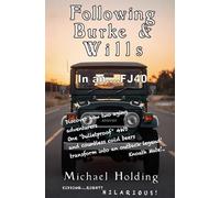 Following Burke & Wills in an FJ40