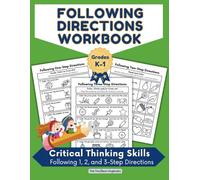 Following Directions Workbook : Critical Thinking Skills: Following One, Two, and Three Step Directions (Following Directions Workbooks)