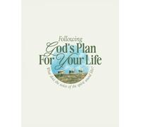 Following God’s Plan For Your Life Devotional: Kingdom Life Jan 2026