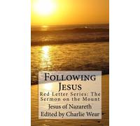 Following Jesus: Red Letter Series No. 1: The Sermon on the Mount: Volume 1